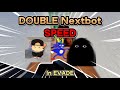 Evade but the nextbots are faster and were not lol