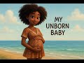 рџЋµ MY UNBORN BABY Official Audio Love Prayer Song For Future Child рџЋµ рџЋµ MY UNBORN BABY Official Audio Love Prayer Song For Future Child рџЋµ