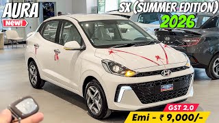 Hyundai Aura SX Summer Edition 2026 ❤️ | GST 2.0 में ₹75,000/- की महाबचत ✅ | Aura 2026 Review