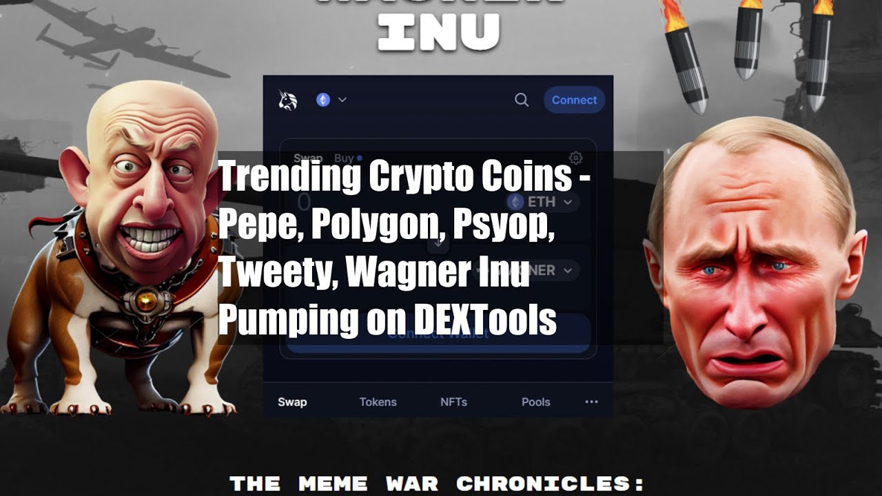 Trending Crypto Coins - Pepe, Polygon, Psyop, Tweety, Wagner Inu ...