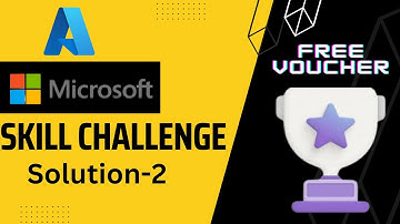 Microsoft Cloud Skill Challenge Solution Part-2 || Free Azure Certification