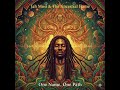 Roots reggae 1977 unreleased album of Jah Mosi &amp; The Ancestral Flame– One Name, One Path