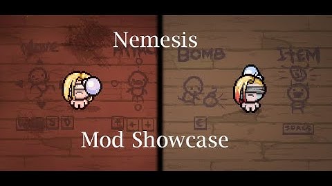 The Binding of Isaac Repentance: Nemesis and Tainted Nemesis Mod Showcase