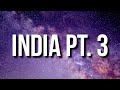 Lil Durk - India Pt. 3 (Lyrics)