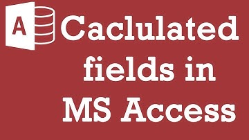Calculated fields in MS Access