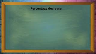 Mathematics Grade 9, Quantity Increase or Decrease by a Percentage