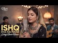 Ishq Ka Izhaar Kya Hai Maine | Most Beautiful Sufi Love Song | Coke StudioStyle | Male voice