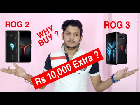 Asus ROG 2 Vs Asus ROG 3 | Why We Pay 10000 Extra To Buy Rog 3 Not Rog 2 | Specifications Compare 🔥