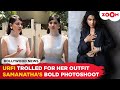 Urfi Javed TROLLED again for her weird outfit | Samantha Ruth Prabhu goes TOPLESS for photoshoot