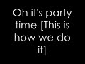 This is how we do it - Montell Jordan with lyrics