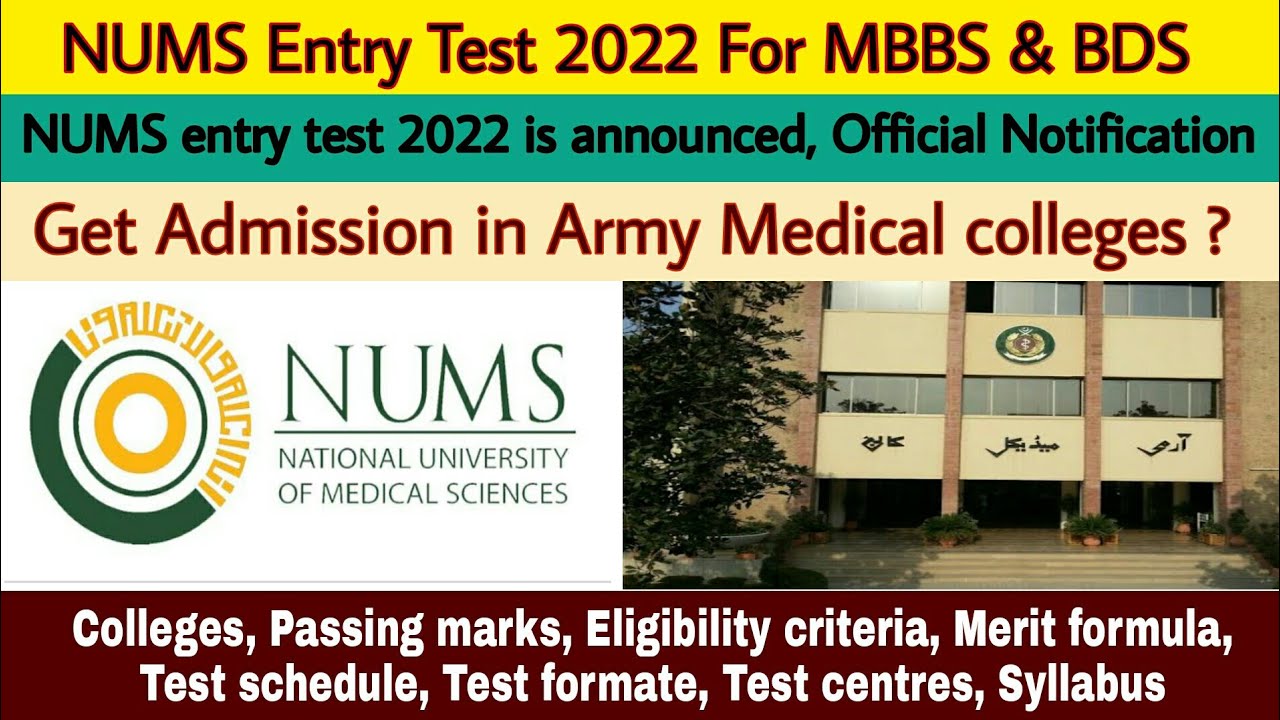 NUMS Entry test for MBBS/BDS Admissions in AMC & private colleges » complete details of NUMS Test »