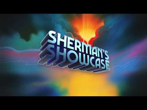 Sherman’s Showcase -