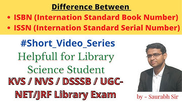 Difference Between ISBN and ISSN -  KVS/NVS/DSSSB/NET/JRF/ Librarian Exam #Short_Video_Series