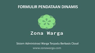 Cara Membuat Formulir Pendataan Dinamis Di Aplikasi Web Zona Warga [zonawarga.com] screenshot 3