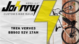 Custom E-bike Build: Trek Verve 3 with Bafang BBS02 750w Mid Drive 52v 17ah Battery