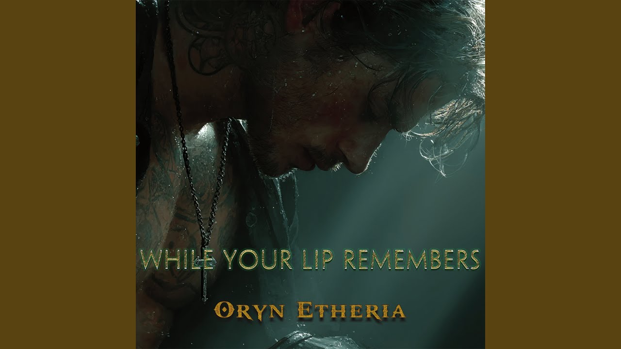 While Your Lip Remembers