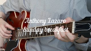 Anthony Lazaro - Sunday breakfast