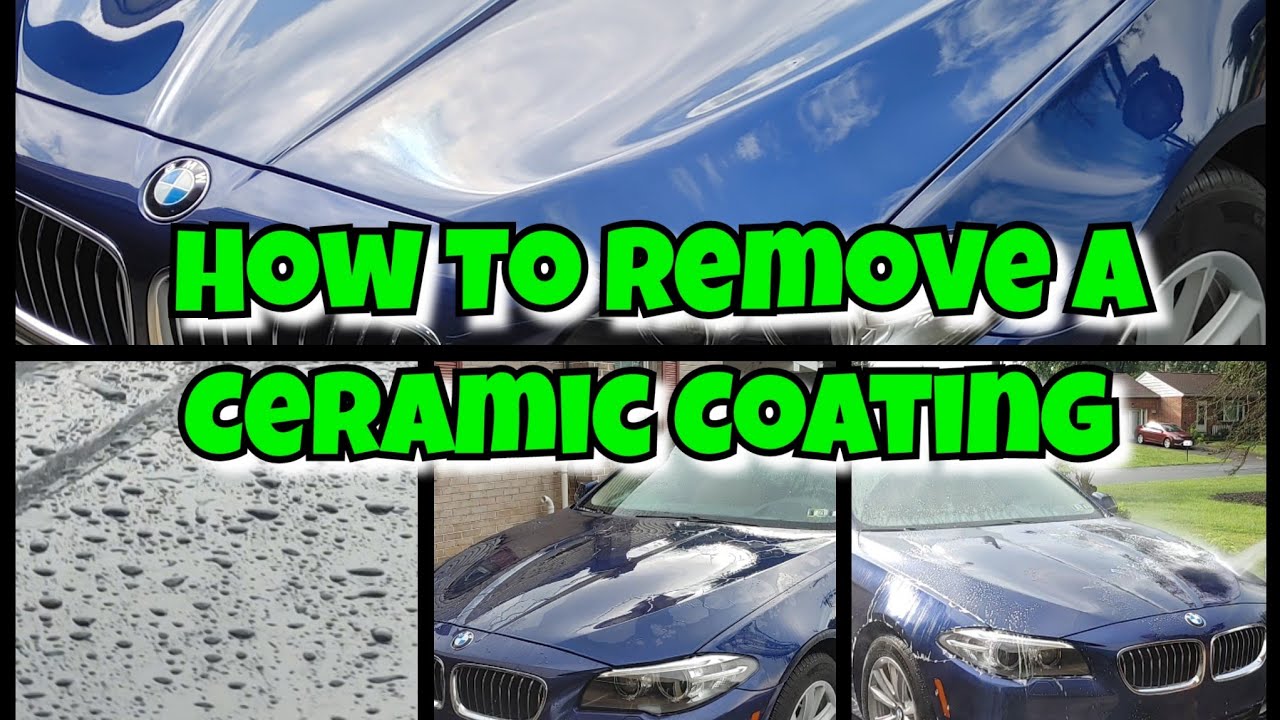 How To Remove Ceramic Coating COMPLETELY (w/Pictures)