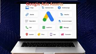 Google Ads Assets Tutorial 2026 | Boost CTR & Conversions Fast