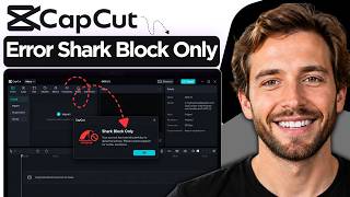 How to Fix CapCut Error Shark Block Only (2026 Step by Step Guide) Update