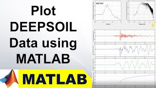 Plot Data from DEEPSOIL using MATLAB