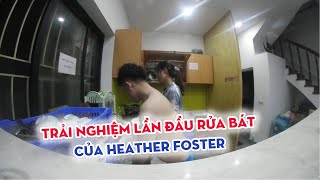 Trải Nghiệm Lần Đầu Rửa Bát Của Heather Foster