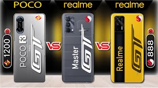 POCO F3 GT vs Realme Gt Master vs Realme GT 5G Full Comparison | which is Best