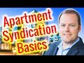 Learn the Basics of Multifamily/Apartment Syndication in 1hr