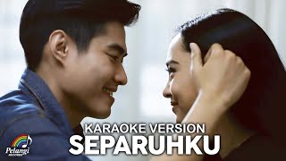 Nano - Separuhku ( Karaoke Video)