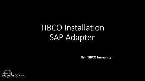 TIBCO BW : Installation of  SAP Adapter
