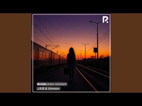 J.r.b, Ummon - Alvido (new version)