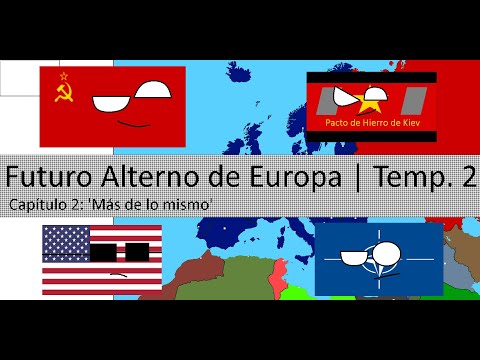 Futuro Alterno de Europa | Temporada 2 - Capítulo 2: 'Más de lo mismo' - Manussi340