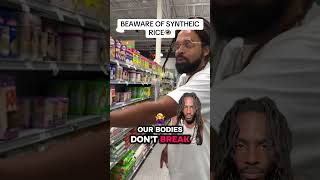 Beware Of Synthetic Rice