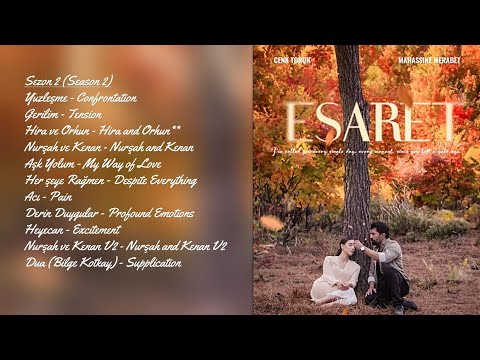 Esaret Dizi Müzikleri (Esaret Soundtrack)