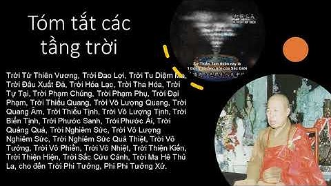 Tóm tắt các tầng trời | HT Tuyên Hoá giảng