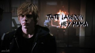 Tate Langdon | Hey Mama
