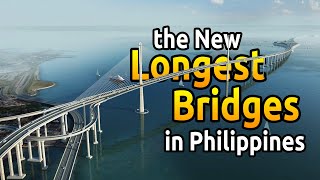 SEFTV: 5 New MASSIVE and LONGEST BRIDGES in PHILIPPINES