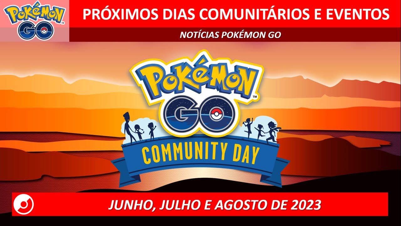 Pokémon GO - Eventos do Mês de Julho de 2023