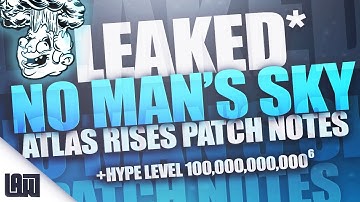 LEAKED Atlas Rises Patch Notes & Screenshots Discussion - No Man