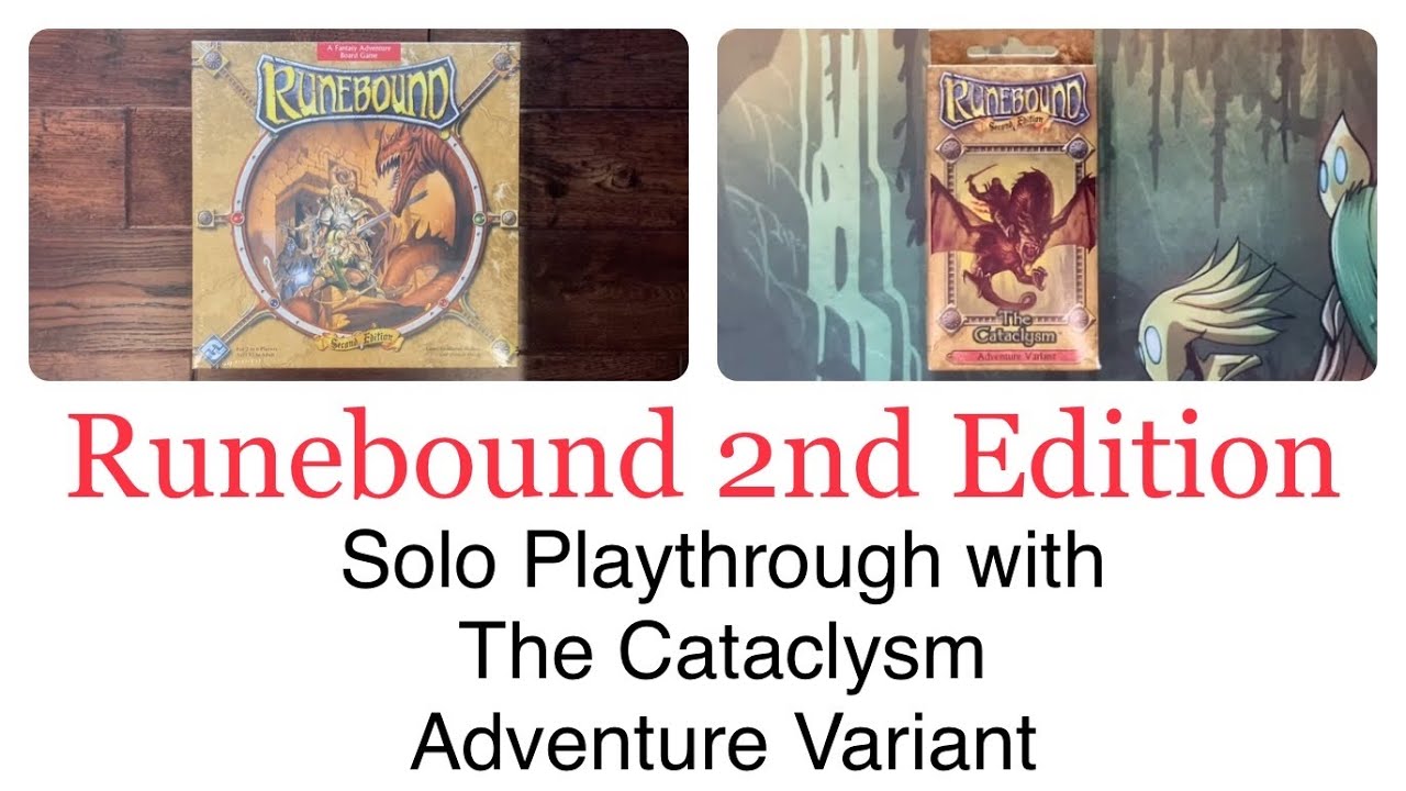 Runebound 2nd Edition Solo Playthrough with The Cataclysm Adventure Variant Expansion Pack