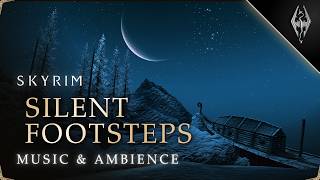 SILENT FOOTSTEPS by Jeremy Soule ✨ SKYRIM Relaxing Music & Ambience