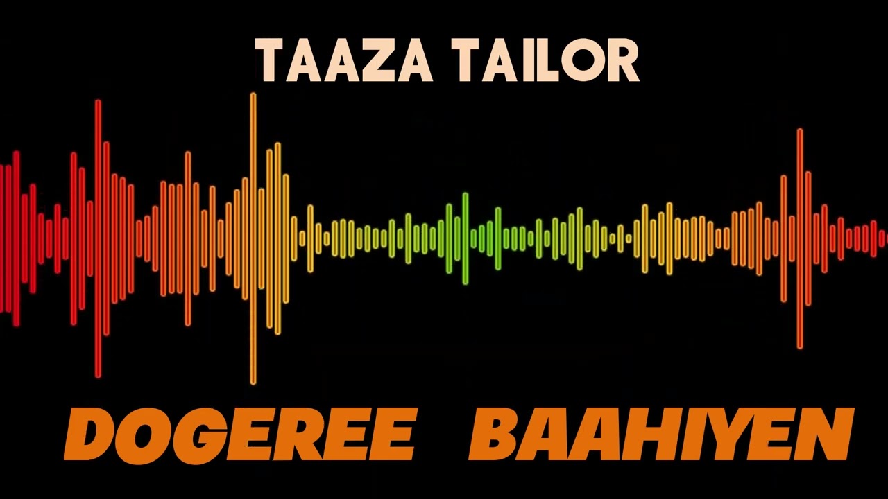 TAAZA TAILOR DOGEREE  BAAHIYEN