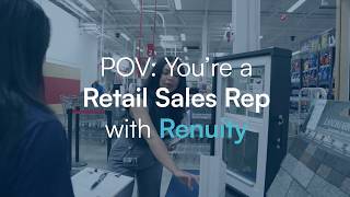 Retail Sales Reps: Creating real opportunities