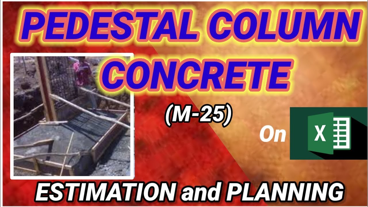 What is Pedestal Column? How to calculate volume for pedestal column