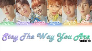 Boyfriend (보이프렌드) - Stay The Way You Are [Color Coded Lyrics Kan|Rom|Eng]