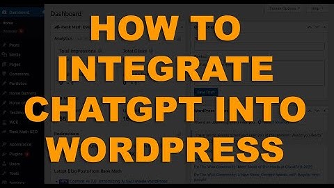 How to Integrate ChatGPT into WordPress