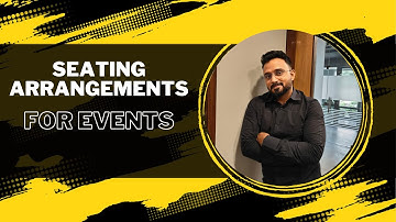 Seating Arrangements for Events