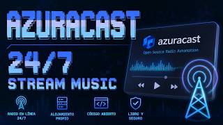 Azuracast + FFmpeg: Stream Live Music 24/7 (Youtube - Twitch - Kick)