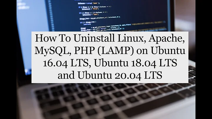 How To Uninstall Linux, Apache, MySQL, PHP (LAMP)on Ubuntu 16.04, 18.04, 20.04 [veTechno] 2020
