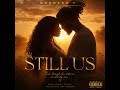 Still Us &mdash; Goddess K (Official Audio)